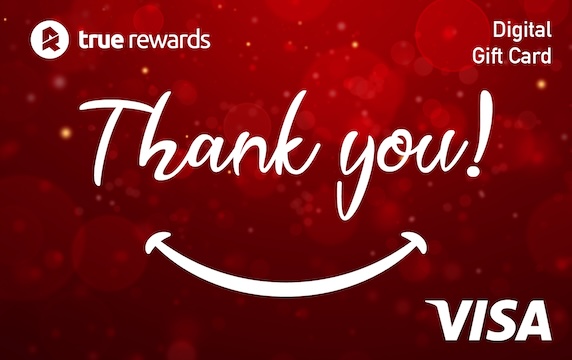 True Rewards Thank-You Digital Visa True Rewards Thank-You Digital Visa